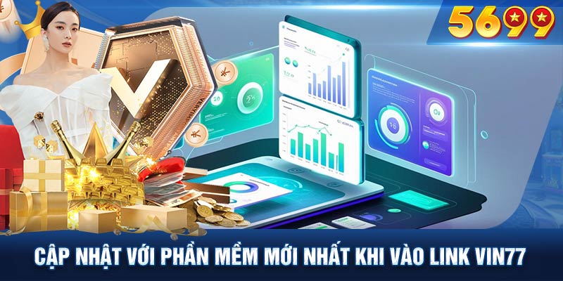 Cập nhật với phần mềm bảo mật mới nhất khi vào link vin777