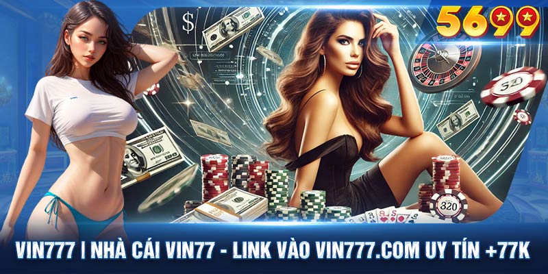 Những ưu điểm nổi bật khi tham gia vipwin